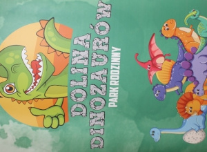 Plakat informacyjny z ofertą Doliny Dinozaurów.