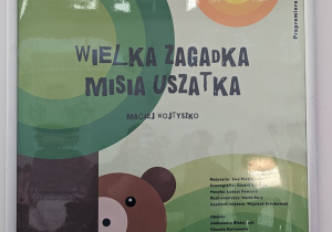 Plakat informacyjny przedstawienia "Wielka zagadka Misia Uszatka".